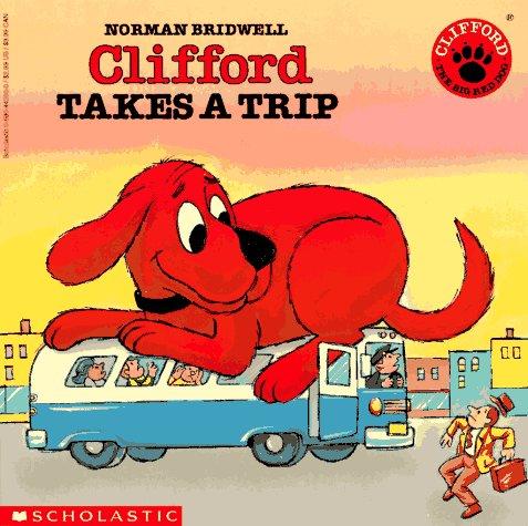 Clifford Takes a Trip book cover