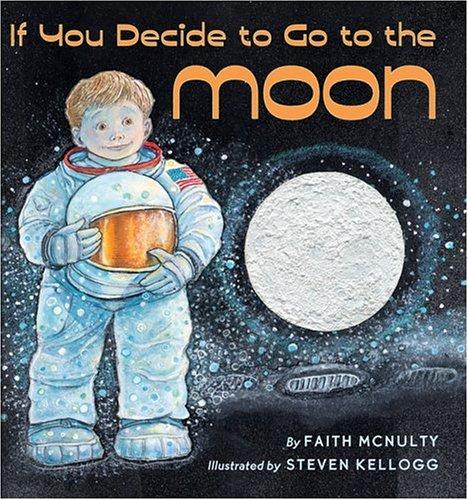 If you decide to go to the moon book cover