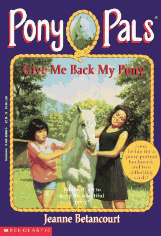 Give me back my pony book cover