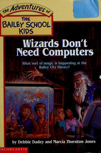 Wizards don't need computers book cover