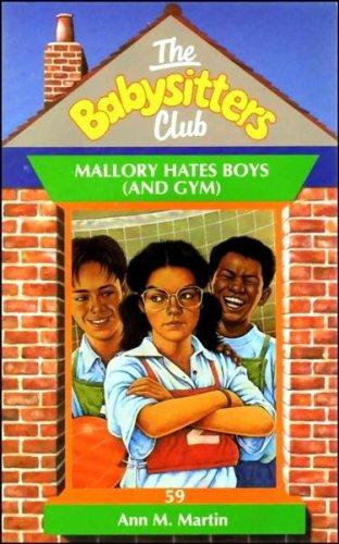 Mallory Hates Boys (and Gym) book cover