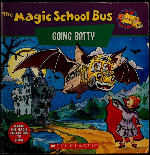 The Magic School Bus Going Batty book cover