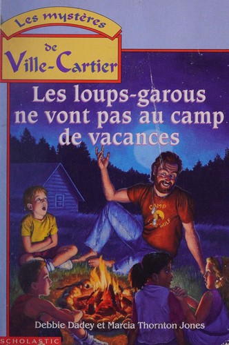 Werewolves Don't Go To Summer Camp book cover