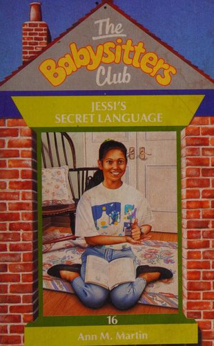 Jessi's secret language. (Baby-Sitters Club no.016) book cover