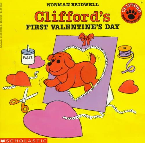 Clifford's First Valentine's Day (Clifford the Big Red Dog) book cover