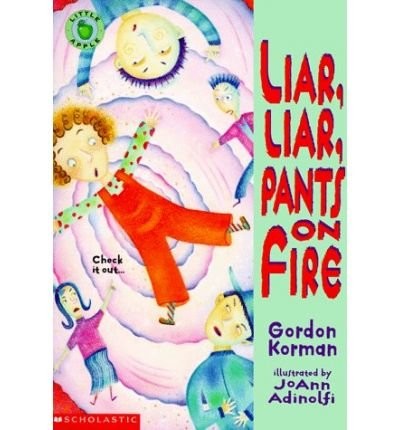 Liar, liar, pants on fire book cover