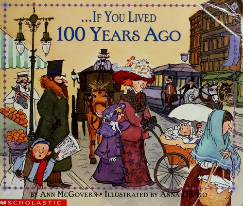 If You Lived 100 Years Ago book cover