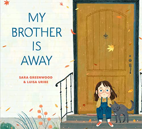 My Brother Is Away book cover