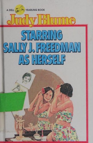 Starring Sally J. Freedman as Herself book cover