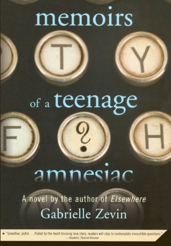 Memoirs of a Teenage Amnesiac book cover