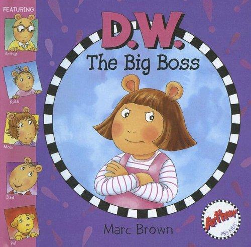 D.W. the Big Boss book cover