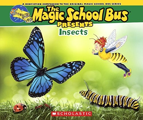 The Magic School Bus Presents Insects book cover
