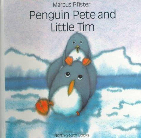 Penguin Pete and Little Tim book cover