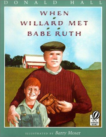 When Willard Met Babe Ruth