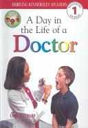 Day in the Life of a Doctor (Jobs People Do) book cover