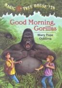 Good morning, gorillas book cover