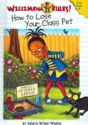 How to Lose Your Class Pet book cover