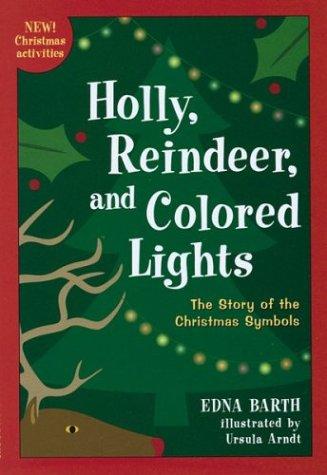 Holly, reindeer, and colored lights book cover