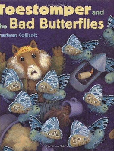 Toestomper and the bad butterflies book cover