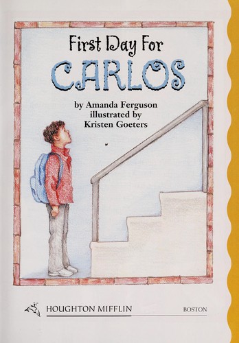 First Day for Carlos book cover