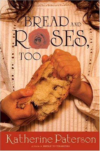 Bread and roses, too book cover