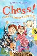 Chess! I Love It I Love It I Love It! book cover
