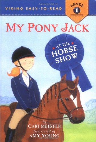 My Pony Jack at the Horse Show book cover