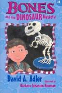 Bones and the dinosaur mystery book cover