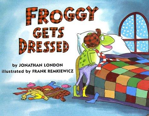 Froggy Gets Dressed book cover