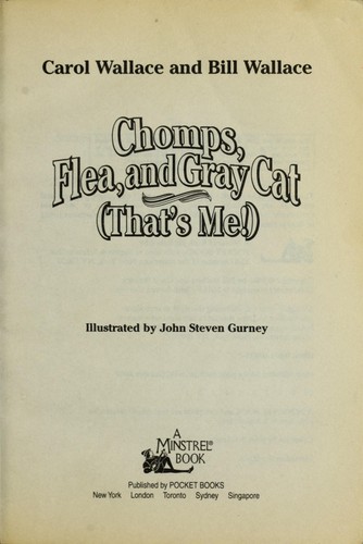 Chomps, Flea, and Gray Cat book cover
