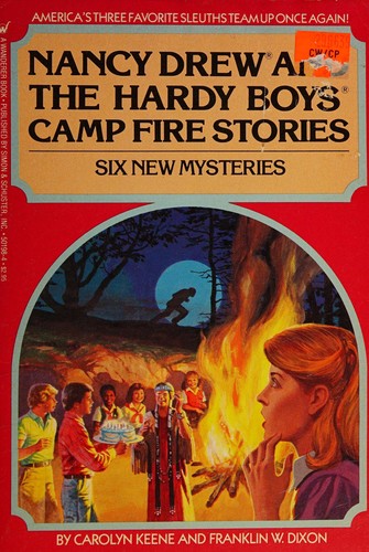 Nancy Drew and the Hardy Boys Camp Fire Stories book cover