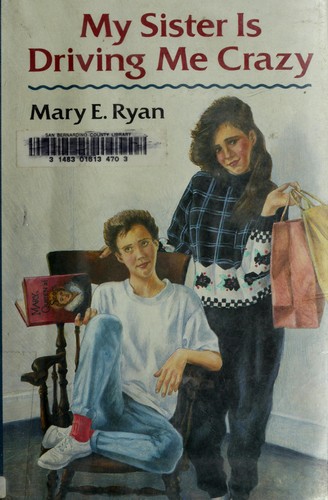 My sister is driving me crazy book cover