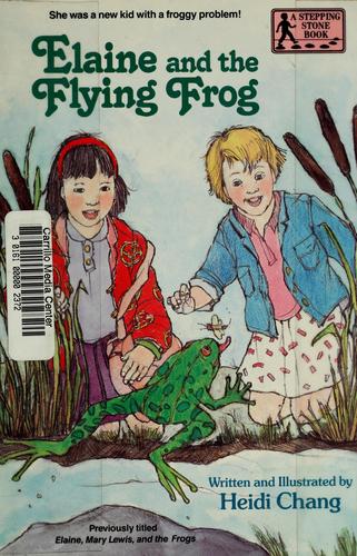 Elaine and the flying frog book cover