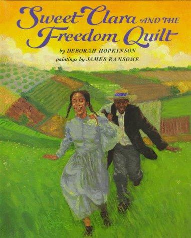 Sweet Clara and the freedom quilt book cover