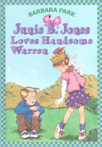 Junie B. Jones #7: Junie B. Jones Loves Handsome Warren book cover