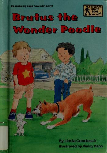 Brutus, the Wonder Poodle book cover