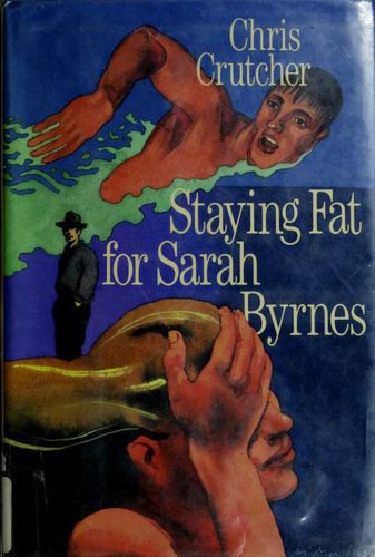 Staying Fat for Sarah Byrnes book cover