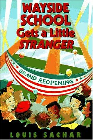 Wayside School Gets a Little Stranger (Wayside School #3) book cover