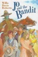 Jo and the bandit book cover