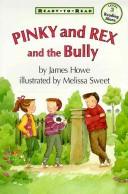 Pinky and Rex and the Bully book cover