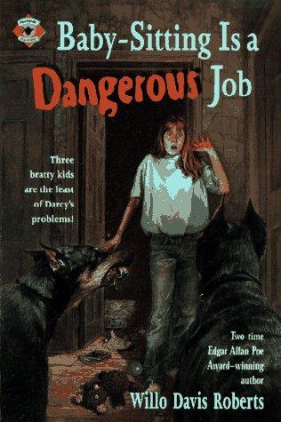 Baby-Sitting Is a Dangerous Job book cover