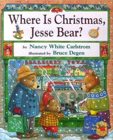 Where Is Christmas, Jesse Bear? book cover