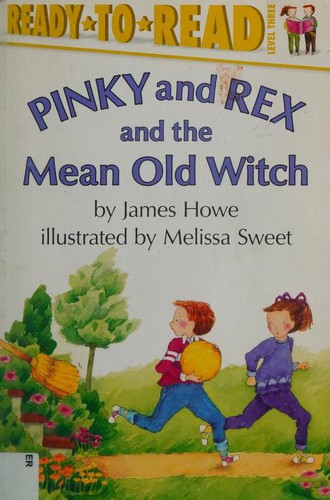 Pinky and Rex and the Mean Old Witch book cover