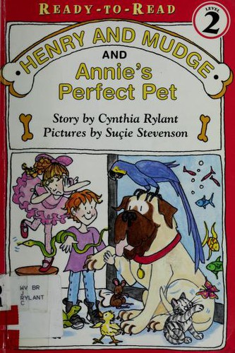 Henry and Mudge and Annie's Perfect Pet book cover