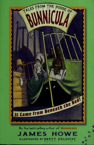 It Came from Beneath the Bed! book cover