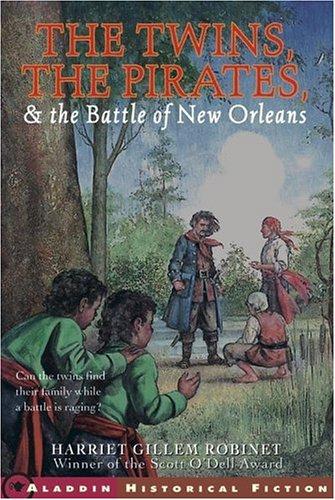 Twins, the Pirates, and the Battle of New Orleans book cover