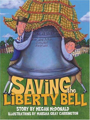 Saving the Liberty Bell book cover