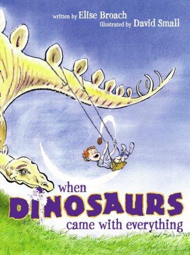 When dinosaurs came with everything book cover
