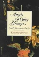 ANGELS & OTHER STRANGERS book cover