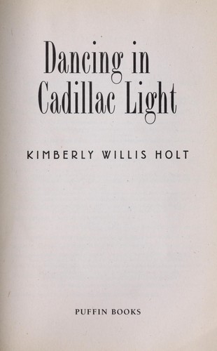 Dancing in Cadillac light book cover